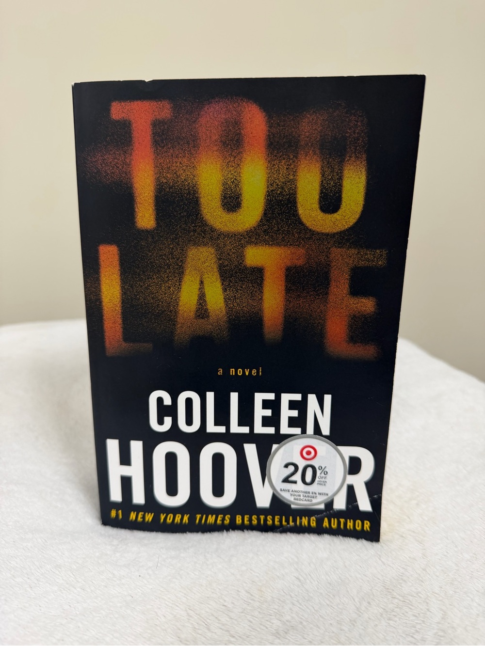 Too Late by Colleen Hoover